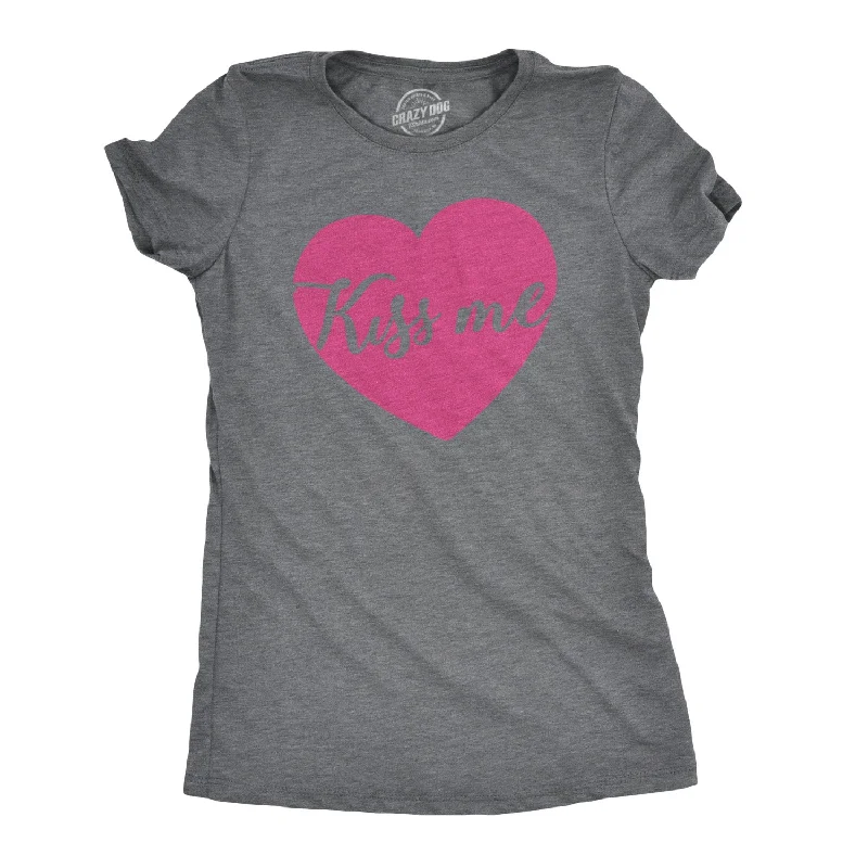 Kiss Me Script Heart Women's T Shirt Adventure