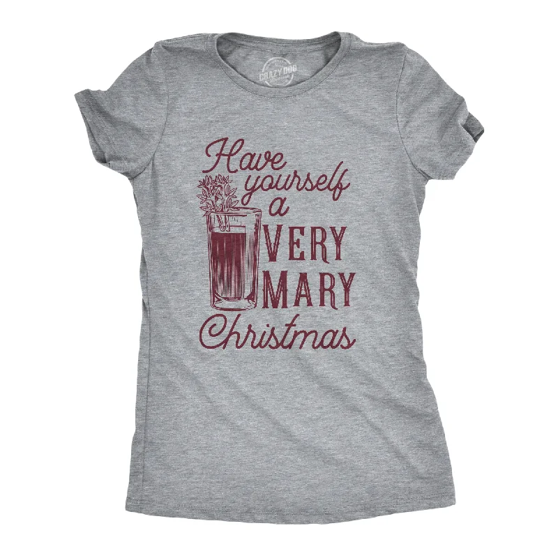 Have Yourself A Very Mary Christmas Women's T Shirt Feminine Women's Soft 