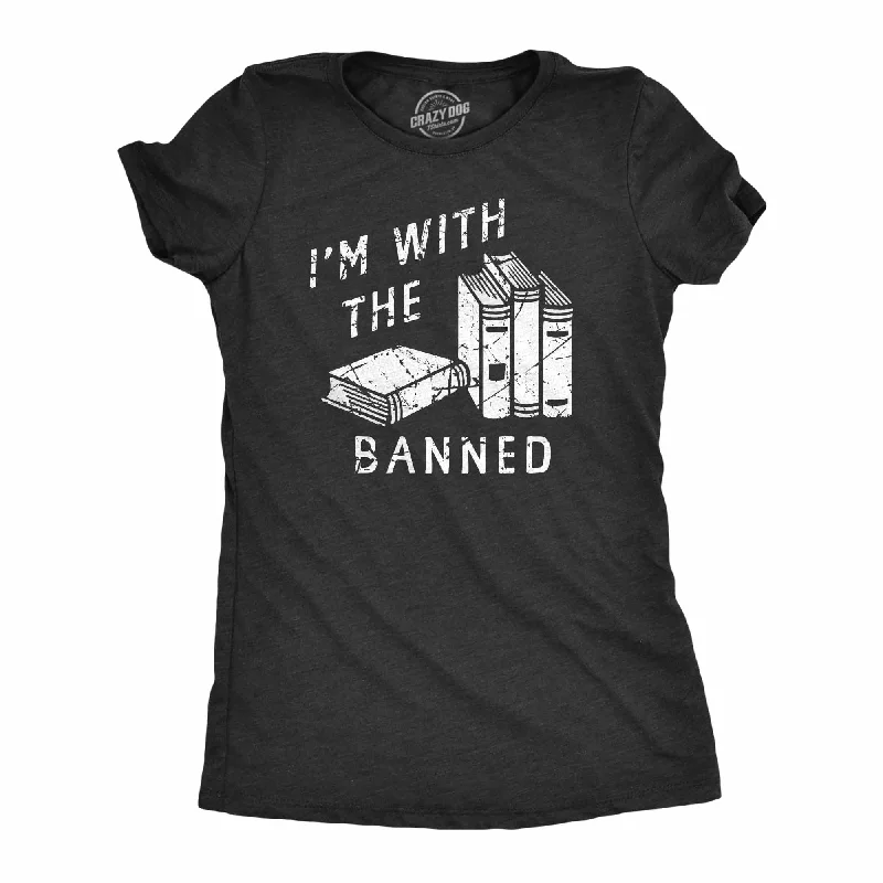 Im With The Banned Women's T Shirt Sporty Women's Tennis