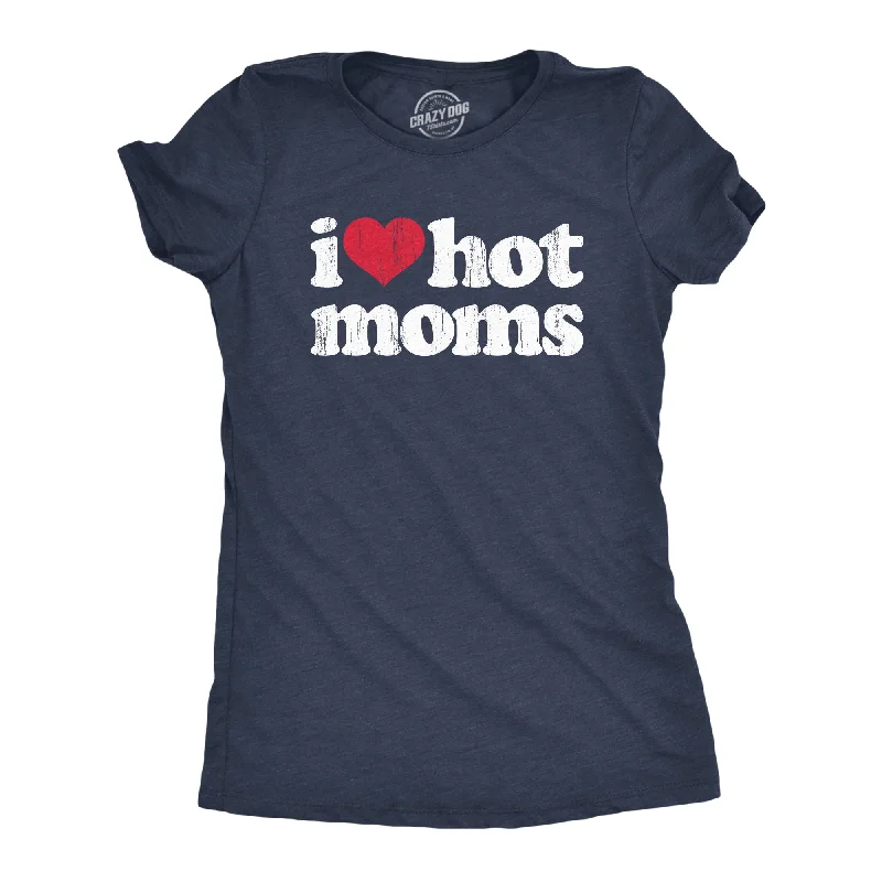 I Heart Hot Moms Women's T Shirt Minimalist Women's Casual