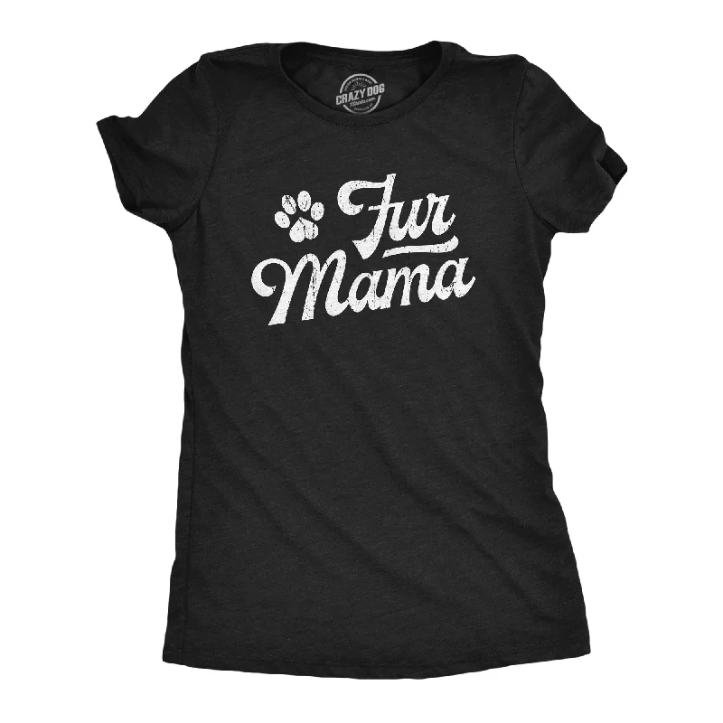 Fur Mama Women's T Shirt Classic Women's Tweed