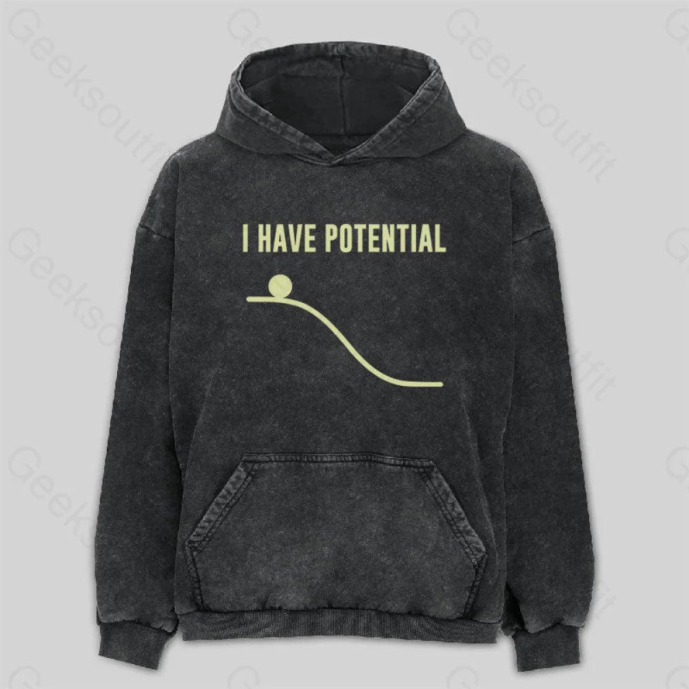 I Have Potential Energy Washed Hoodie Sharp Women's Italian