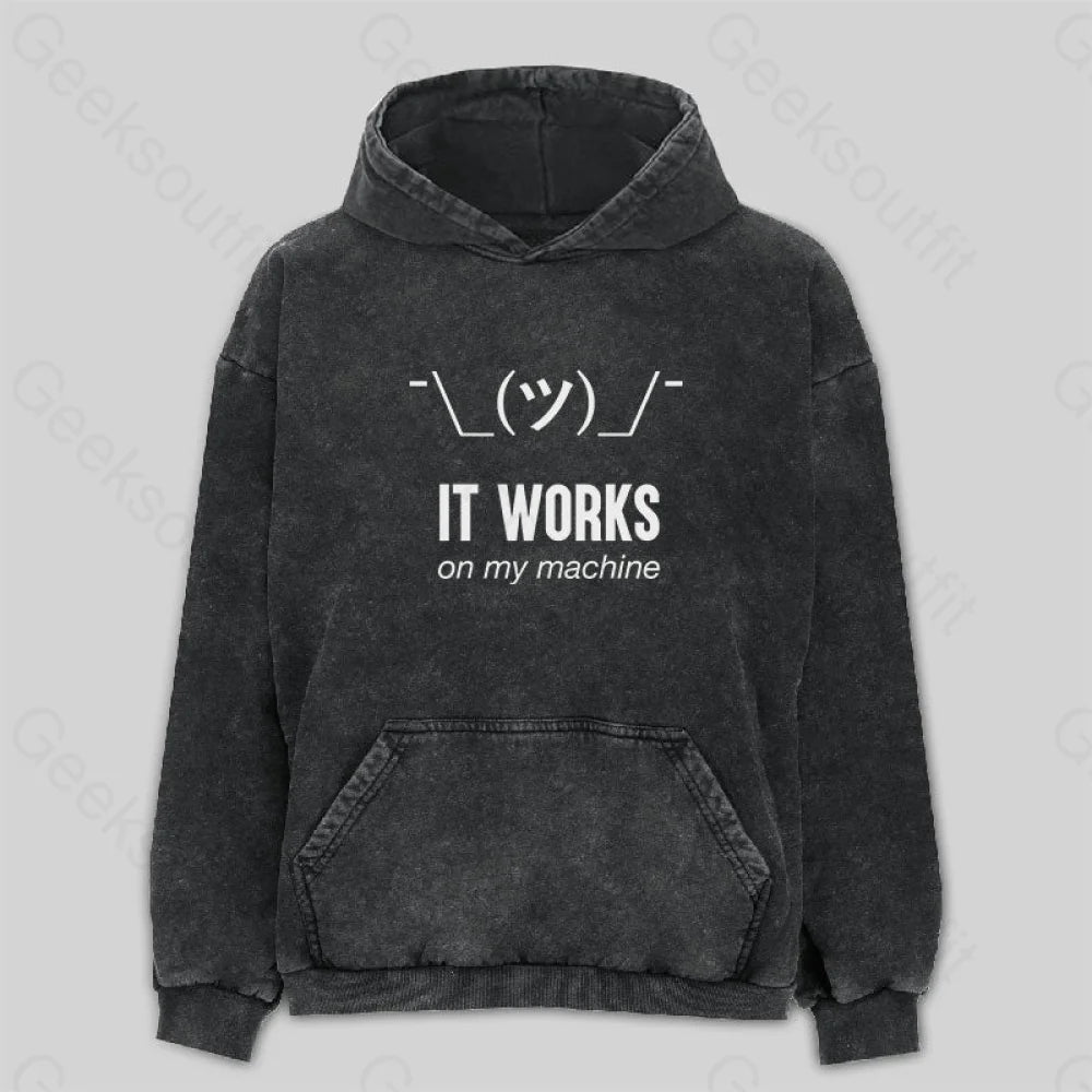 It works on my machine Washed Hoodie British Gentlewoman Style