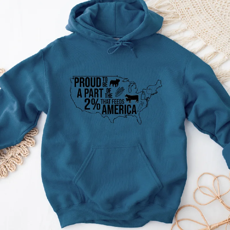 Proud To Be A Part Of The 2% That Feeds America Hoodie (S-3XL) Unisex - Multiple Colors! Confident Women's Power Proud To Be A Part Of The 2% That Feeds America Hoodie (S-3XL) Unisex - Multiple Colors! Confident Women's Power